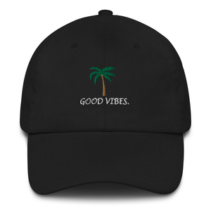 Good Vibes Dad Hat