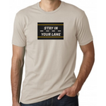 Load image into Gallery viewer, Stay in Your Lane Tee
